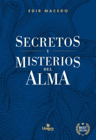 Title: Secretos y Misterios Del Alma, Author: Edir Macedo