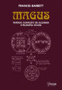 Magus: Tratado completo de Alquimia e Filosofia Oculta