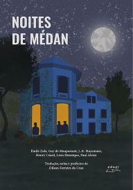 Title: Noites de Médan, Author: Émile Zola