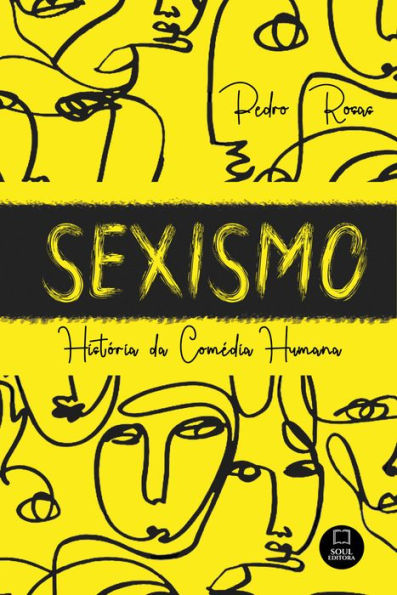 Sexismo: História da Comédia Humana