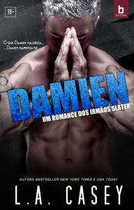 Title: Damien: Irmãos Slater, Author: L. A Casey