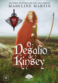 Title: O Desafio de Kinsey, Author: Madeline Martin