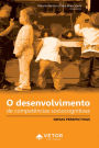 O desenvolvimento de competência sociocognitivas: Novas perspectivas