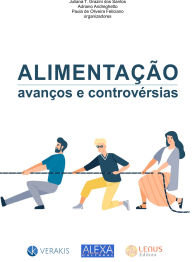 Title: Alimentação: Avanços & Controvérsias, Author: Juliana T. Grazini dos Santos