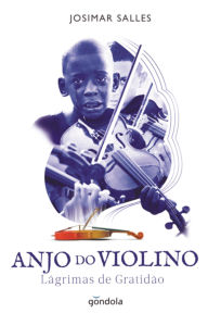 Title: Anjo Do Violino, Author: Josimar Salles