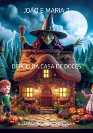 Title: João E Maria 2, Author: Gilenno Rodrigues Da Silva