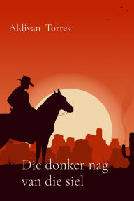 Title: Die donker nag van die siel, Author: Aldivan Torres