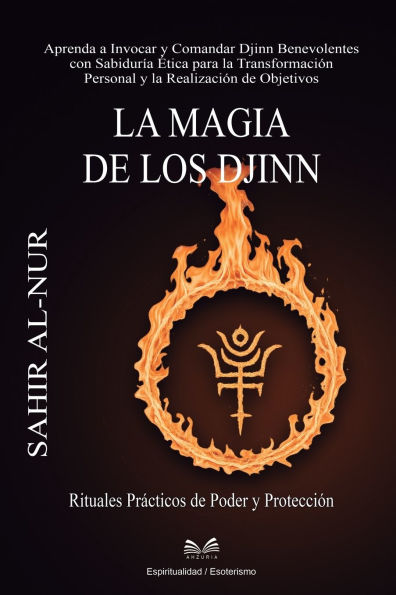 La Magia de los Djinn: Rituales Prï¿½cticos de Poder y Protecciï¿½n