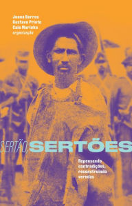 Title: Sertão, sertões: Repensando contradições, reconstruindo veredas, Author: Editora Elefante