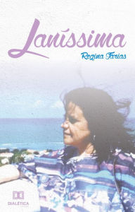 Title: Laníssima, Author: Regina Farias