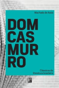 Title: Dom Casmurro, Author: Joaquim Maria Machado de Assis