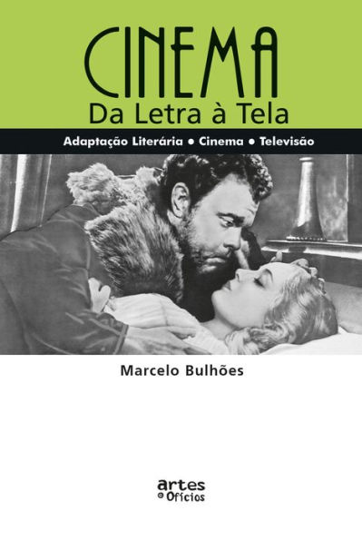 Cinema, da letra à tela: Adaptação literária para cinema e televisão