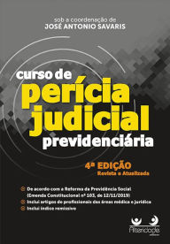 Title: Curso de Perícia Judicial Previdenciária, 4ª Ed., Author: José Antonio Savaris