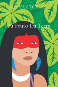 Title: Sou Fruto Da Terra, Author: ALDIVAN TORRES