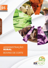 Title: Administração Rural Pecuária, Author: Org. Roger Rodrigo Santos - Ed. Adriano Dos Stephan