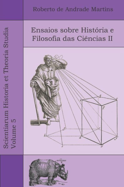 Ensaios sobre História e Filosofia das Ciências II