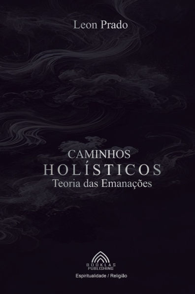 Caminhos Hol�sticos: Teoria das Emana��es