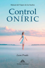 Title: Control Oníric, Author: Leon Prado/ Luis Santos