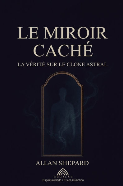 Le Miroir Cachï¿½