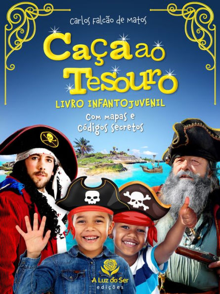 CAÇA AO TESOURO: Livro infantojuvenil