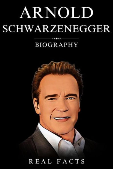 arnold schwarzenegger biography book