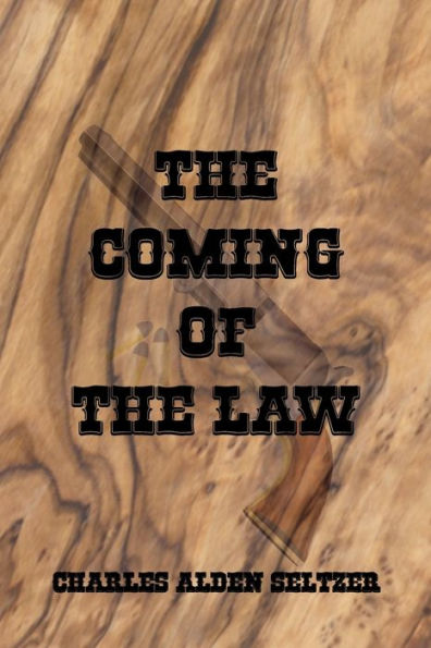 The Coming of The Law (Illustrated)