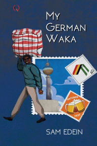 Title: My German Waka, Author: Sam Edein