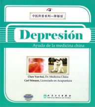 Title: Depresión. Ayuda de la Medicina China, Author: Chen Yun-hui