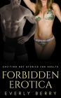 Forbidden Erotica - Exciting Hot Stories for Adults