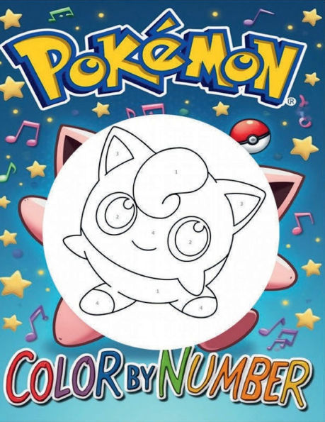 Pokemon Color by Number (Volume 2): Color by letter area, coloring book with 46 beautiful and fun Pokemon for kids: