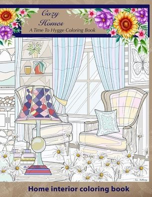 Cozy Homes. A Time to Hygge coloring Book.