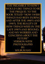 THE PREAMBLE TO HOW I WOULD LIKE THINGS TO BE: THE PREQUEL TO THE BOOK TITLED 