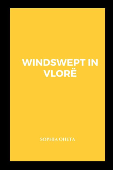 Windswept in Vlorï¿½