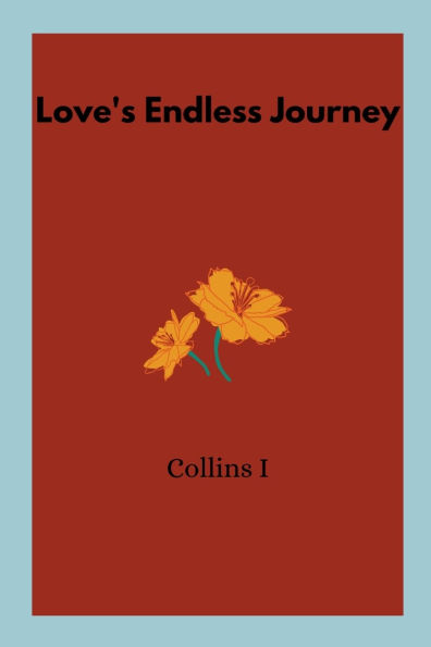 Love's Endless Journey