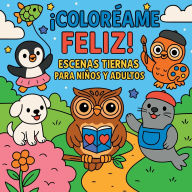 Title: ï¿½Colorï¿½ame Feliz! - Escenas Tiernas para Niï¿½os y Adultos, Author: Chris Martin