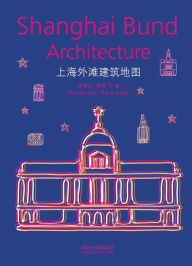 Title: Shanghai Bund Architecture, Author: Michelle Qiao