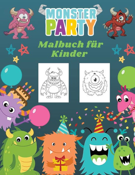 Monster Party Malbuch für Kinder: Monsterparty-Malbuch für Kinder: 50 einzigartige Monster, niedliches und lustiges Monster-Malbuch für Kinder (großes niedliches Malbuch für Kinder)