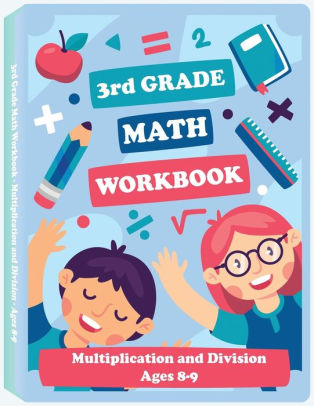 3rd Grade Math Workbook - Multiplication and Division - Ages 8-9: Math ...