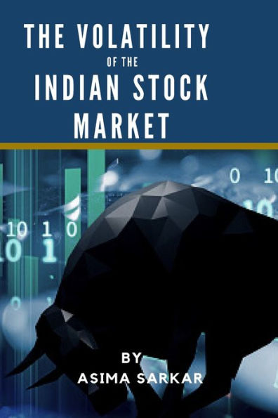 The Volatility of the Indian Stock Market