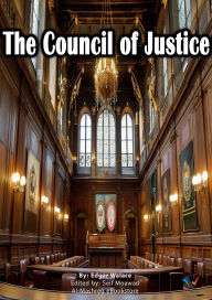 Title: Council of Justice, Author: Edgar Wallace