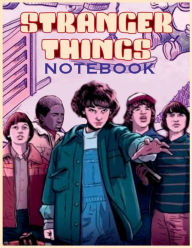 Title: Stranger Things Notebook: A Ruled-Paper Notebook for Journaling, Drawing, Coloring, and More, Author: David D. Nichols