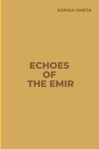 Echoes of the Emir