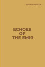 Echoes of the Emir