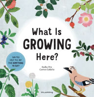 Title: What Is Growing Here?, Author: Radka Piro