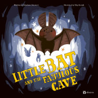 Title: Little Bat and the Fabulous Cave, Author: Bohdana Jarosova