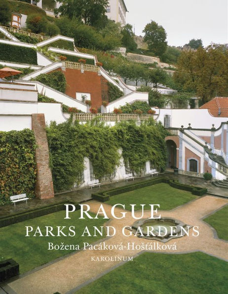 Prague: Gardens and Parks