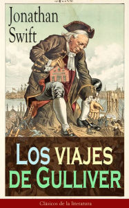 Title: Los viajes de Gulliver: Clásicos de la literatura, Author: Jonathan Swift