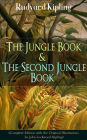 The Jungle Book & The Second Jungle Book (Complete Edition with the Original Illustrations by John Lockwood Kipling): Classic of children's literature from one of the most popular writers in England, known for Kim, Just So Stories, Captain Courageous, Sta