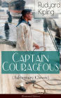 Captain Courageous (Adventure Classic) - Illustrated Edition