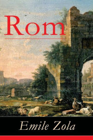 Title: Rom: Band 1-3, Author: Emile Zola
